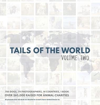 Tails of the World: Volume Two (Hardcover Edition) - Caitlin J McColl - cover