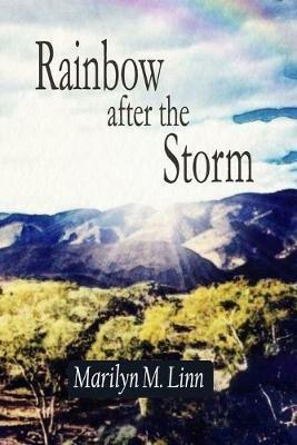 Rainbow after the Storm - Marilyn M Linn - cover