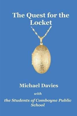 The Quest for the Locket - Michael Davies - cover
