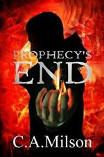 Prophecy's End