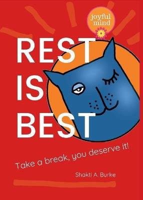 Rest is Best - Shakti a Burke - cover