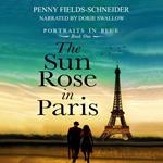 Sun Rose in Paris, The