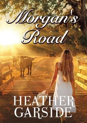 Morgan's Road - Garside - cover
