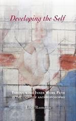 Developing the Self: Through the Inner Work Path in the Light of Anthroposophy