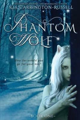 Phantom Wolf - Kia Carrington-Russell - cover
