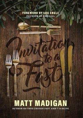 Invitation to a Fast - Matt Madigan - cover