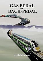 Gas Pedal to Back-Pedal: The Second Century of Auckland Transport