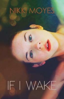 If I Wake - Nikki Moyes - cover