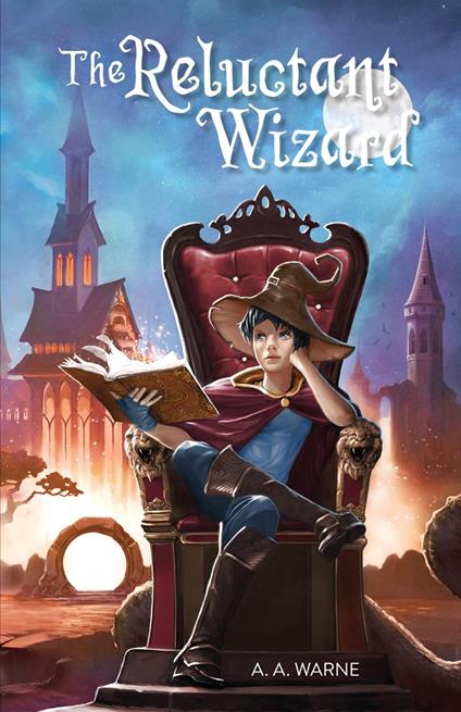 The Reluctant Wizard - A. A. Warne - ebook