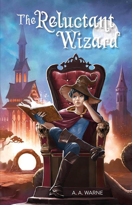 The Reluctant Wizard - A. A. Warne - ebook