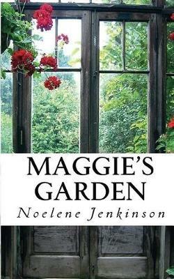 Maggie's Garden - Noelene Jenkinson - cover
