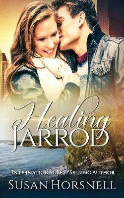 Healing Jarrod - Susan Horsnell - cover