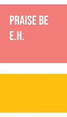 Praise Be - Evered Higgins - cover