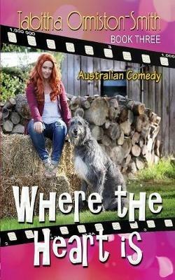 Where The Heart Is - Tabitha Ormiston-Smith - cover