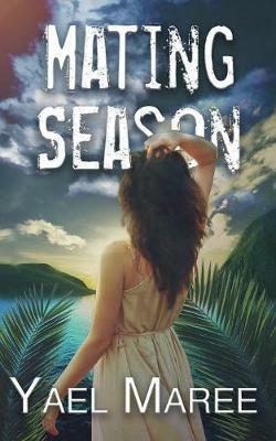 Mating Season - Yael Maree - cover