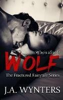 Wolf: A Little Red Riding Hood Retelling - J a Wynters - cover