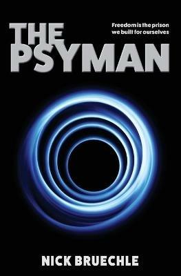 The Psyman - Nick Bruechle - cover