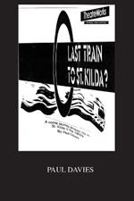 Last Train To St. Kilda?: A Heavy Rail Story