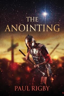 The Anointing - Paul M Rigby - cover