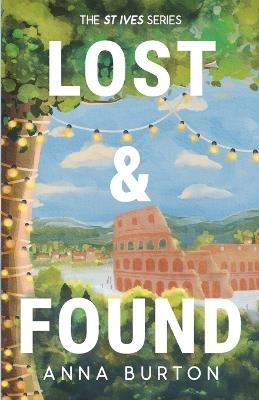 Lost & Found: A Second Chance Small Town Romance - Anna Burton - cover