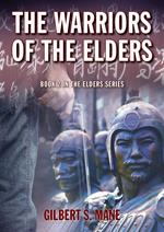 The Warriors of the Elders