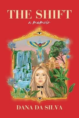 The Shift - Dana Da Silva - cover