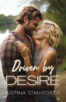 Driven by Desire - Justina Staniforth - cover