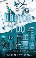 Doctor I Do: Special Edition