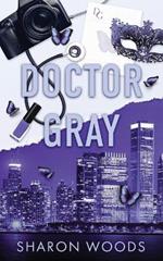 Doctor Gray: Special Edition