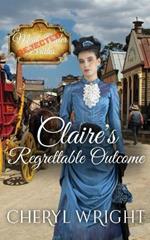 Claire's Regrettable Outcome