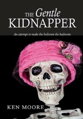 The Gentle Kidnapper - Ken Moore - cover