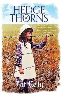Hedge of Thorns: Knockaloe Camp - Pat Kelly - cover