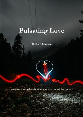Pulsating Love - Richard Johnson - cover