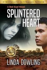 Splintered Heart: A Red Dust Novel