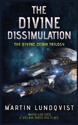 The Divine Dissimulation - Martin Lundqvist - cover