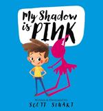 My Shadow is Pink