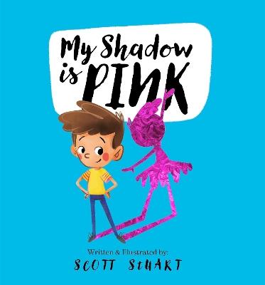 My Shadow is Pink - Scott Stuart - cover