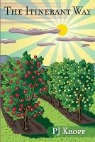 The Itinerant Way - Pj Kropp - cover
