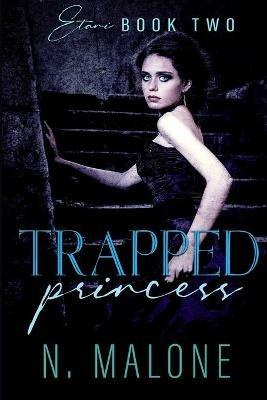 Trapped Princess - N Malone - cover