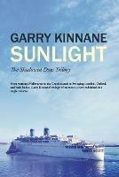 Sunlight: The Shadowed Days Trilogy - Garry Kinnane - cover