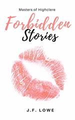 Masters of Highclere Forbidden Stories
