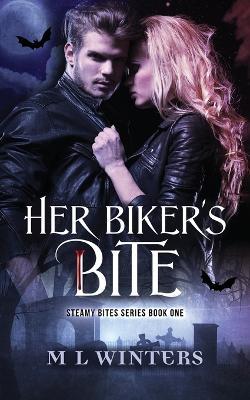 Her Biker's Bite - M L Winters - cover