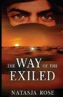 The Way of the Exiled - Natasja Rose - cover