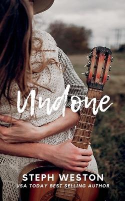 Undone - Steph Weston - cover