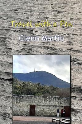Travel with a Pen - Glenn Martin - cover