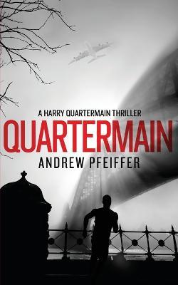 Quartermain - Andrew Pfeiffer - cover