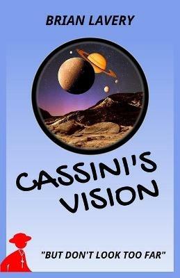 Cassini's Vision - Brian Lavery - cover