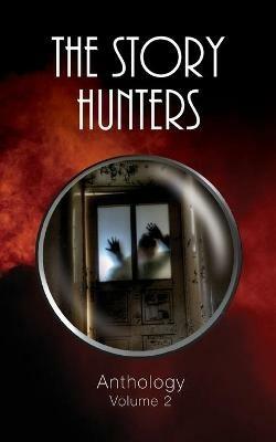 The Story Hunters Anthology - Volume 2 - cover