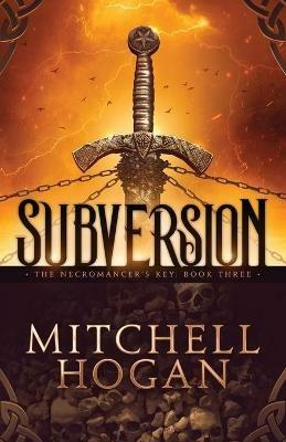 Subversion - Mitchell Hogan - cover