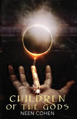 Children of the Gods: A Sapphic Urban Fantasy - Neen Cohen - cover